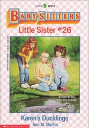 Karen's Ducklings (Ann M Martin)