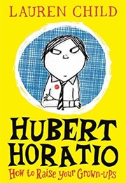 Hubert Horatio (Lauren Child)