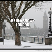 Be in a Snowy London