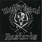 Motörhead - Bastards