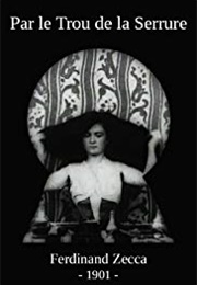 Par Le Trou De La Serrure (1901)
