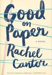 Good on Paper (Rachel Cantor)