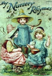 My Nursery Rhymes (Raphael Tuck)