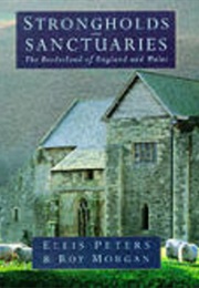 Strongholds and Sanctuaries (Ellis Peters)