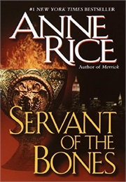 Servant of the Bones (Anne Rice)