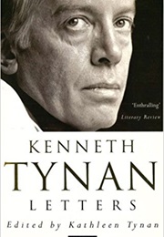 Letters (Kathleen Tynan)