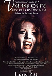 The Mammoth Book of Vampire Stories by Women (Stephen Jones)