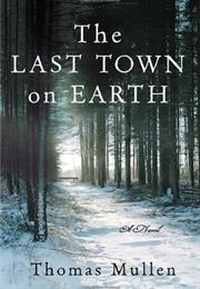 The Last Town on Earth