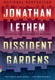 Dissident Gardens (Jonathan Lethem)