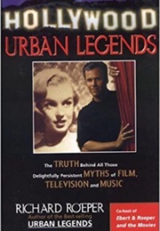 Hollywood Urban Legends (Richard Roeper)