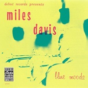Miles Davis - Blue Moods