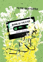 Shine of the Ever (Foster Rudy)