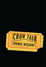 Crow Fair (Thomas McGuane)