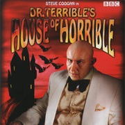 Dr. Terrible&#39;s House of Horrible
