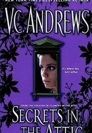 Secrets in the Attic (V.C. Andrews)