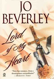 Lord of My Heart (Jo Beverley)