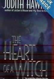 Heart of a Witch (Judith Hawkes)