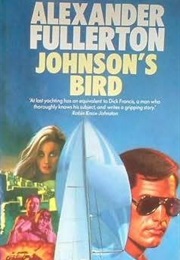 Johnson's Bird (Alexander Fullerton)