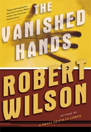 The Vanished Hands (Robert Wilson)