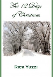 The Twelve Days of Christmas (Rick Yuzzi)