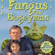 Fungus the Bogeyman (2004)