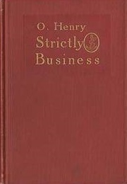 Strictly Business (O. Henry)