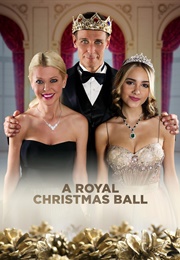 A Royal Christmas Ball (2017)