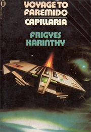 Voyage to Faremido: Capillaria (Frigyes Karinthy)