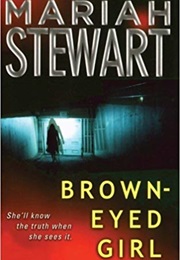 Brown-Eyed Girl (Mariah Stewart)