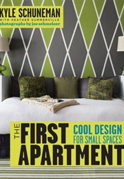 The First Apartment Book (Kyle Schuneman)