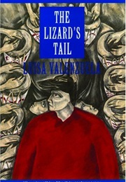 The Lizard's Tail (Luisa Valenzuela)