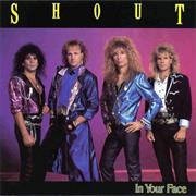 Shout - In Your Face