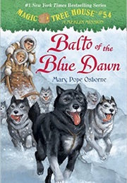 Balto of the Blue Dawn (Mary Pope Osborne)