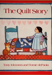 The Quilt Story (Tomie Depaola)