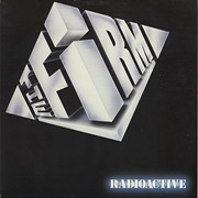 Radioactive - The Firm
