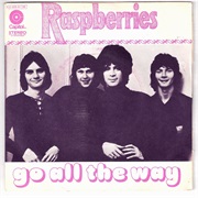 Go All the Way - The Raspberries