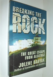 Breaking the Rock (Jolene Babyak)