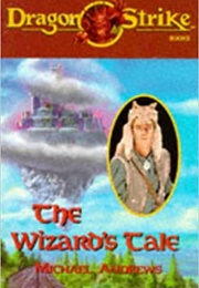 The Wizard's Tale (M. Andrews)