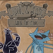 Chook & Sosig: Walk the Plank