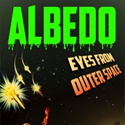 Albedo: Eyes From Outer Space
