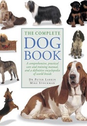 The Complete Dog Book (Peter Larkin)