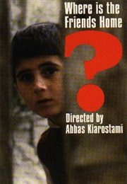Where Is the Friend's Home? (1987)