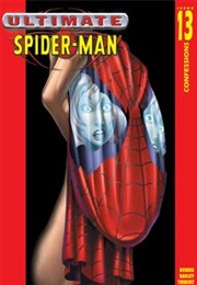Confessions (Ultimate Spider-Man #13)