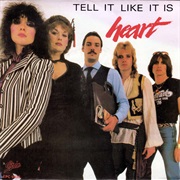 Tell It Like It Is - Heart