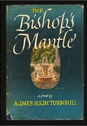The Bishop's Mantle (Agnes Sligh Turnbull)