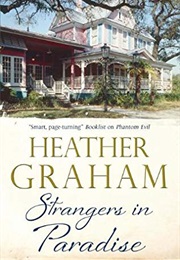 Strangers in Paradise (Heather Graham)