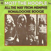 Mott the Hoople - All the Way From Memphis