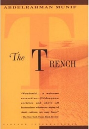 The Trench (Abdelrahman Munif)