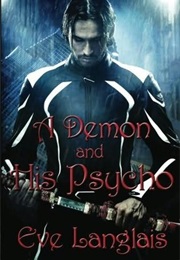 A Demon and His Psycho (Eve Langlais)