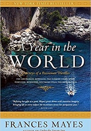 A Year in the World (Frances Mayes)